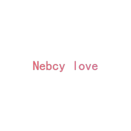 NEBCY LOVE