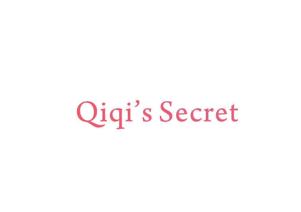 QIQI’S SECRET