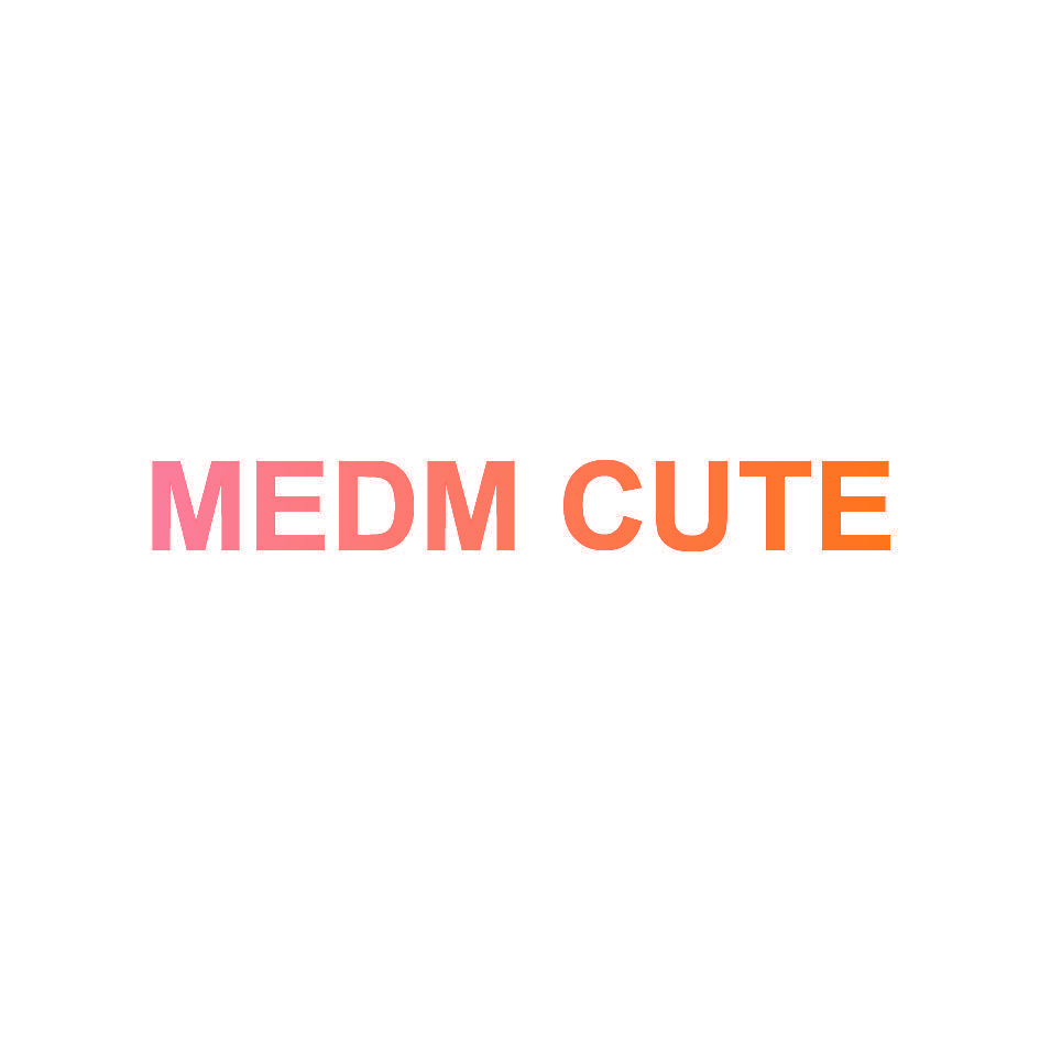 MEDM CUTE