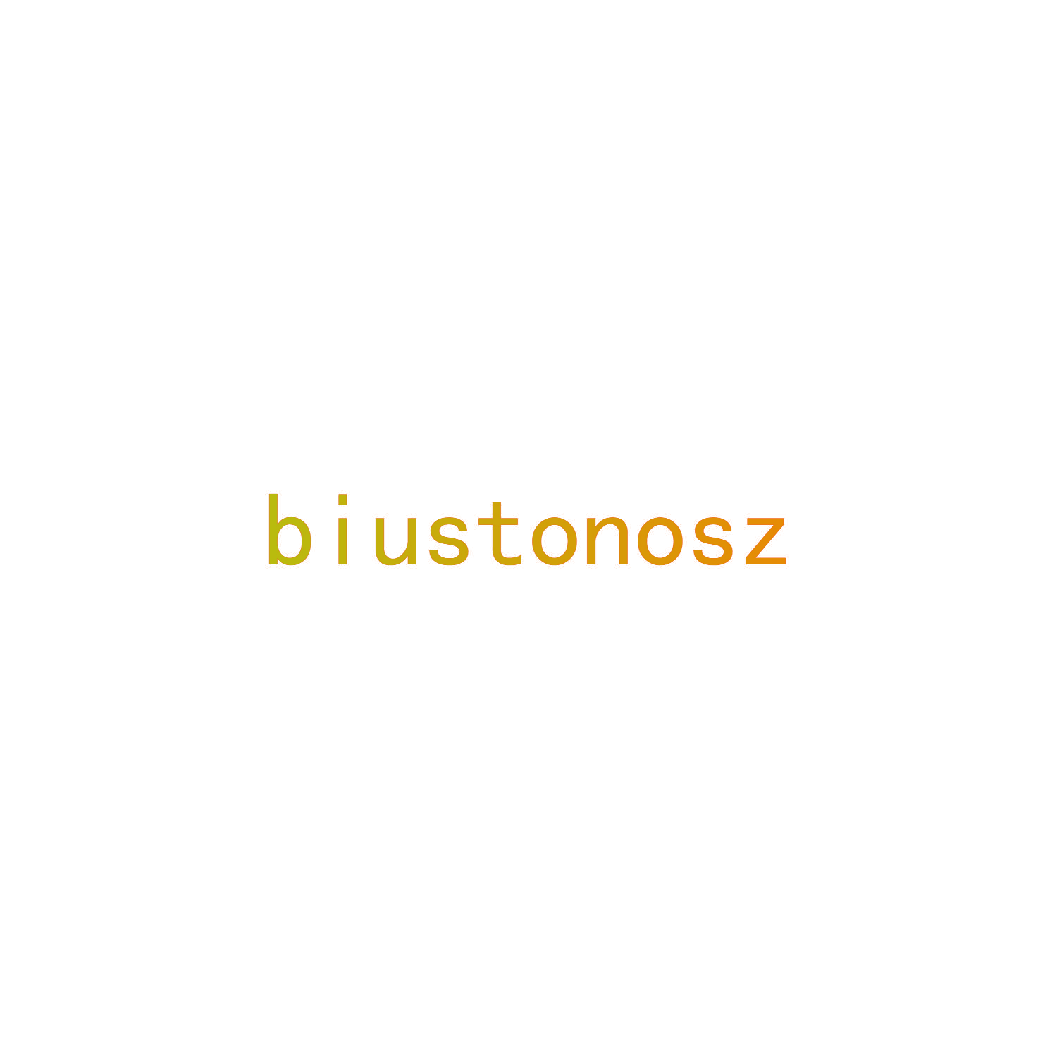 BIUSTONOSZ