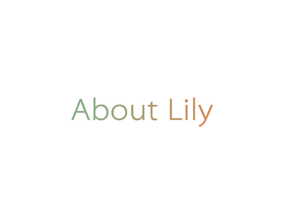 ABOUT LILY