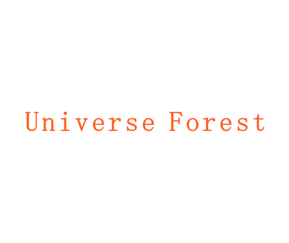 UNIVERSE FOREST