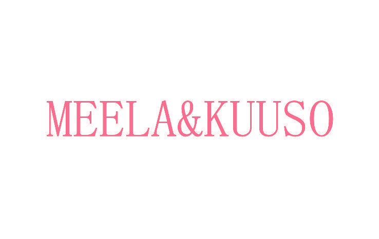 MEELA&KUUSO