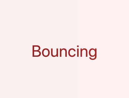 BOUNCING