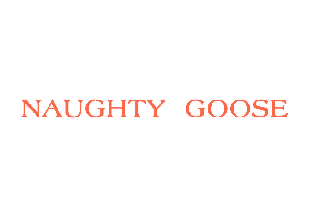 NAUGHTY GOOSE