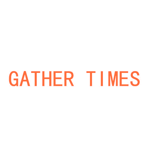 GATHER TIMES
