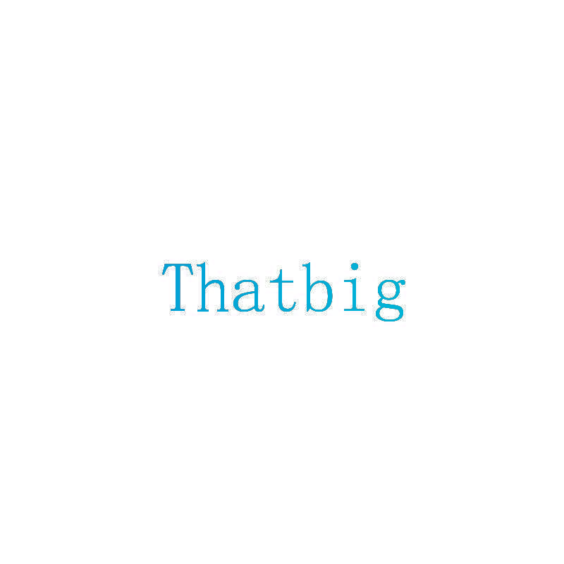 Thatbig
