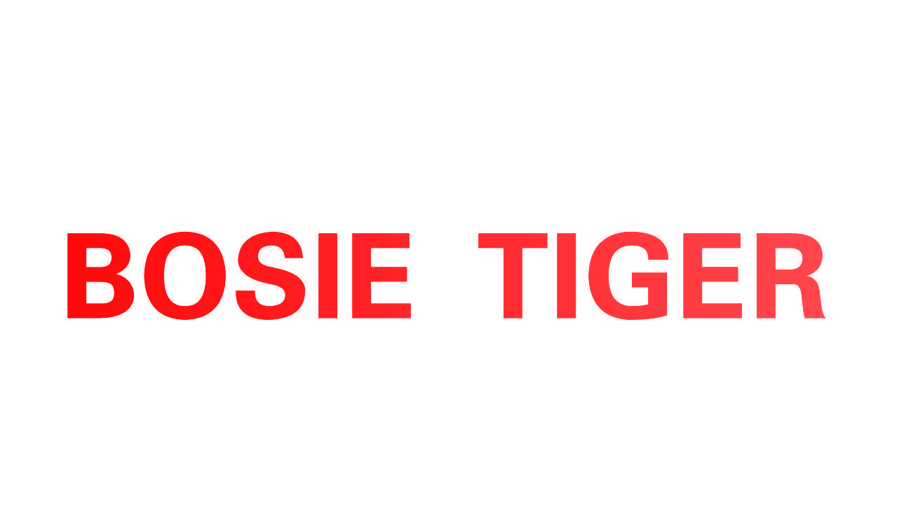 BOSIE TIGER
