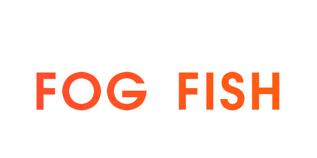 FOG FISH