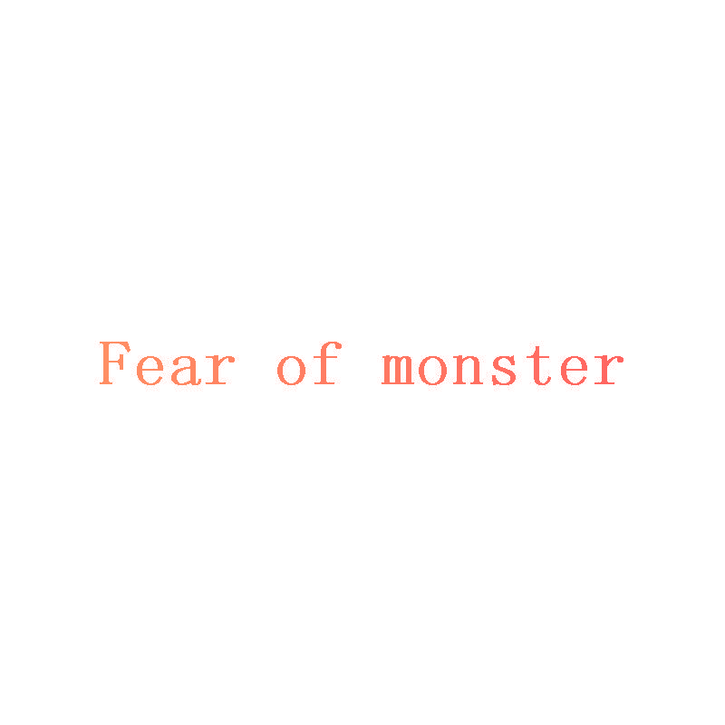 FEAR OF MONSTER