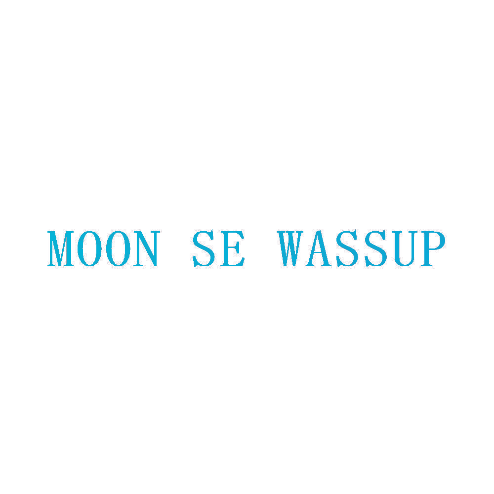 MOON SE WASSUP
