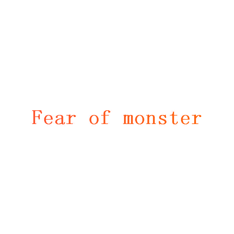 FEAR OF MONSTER