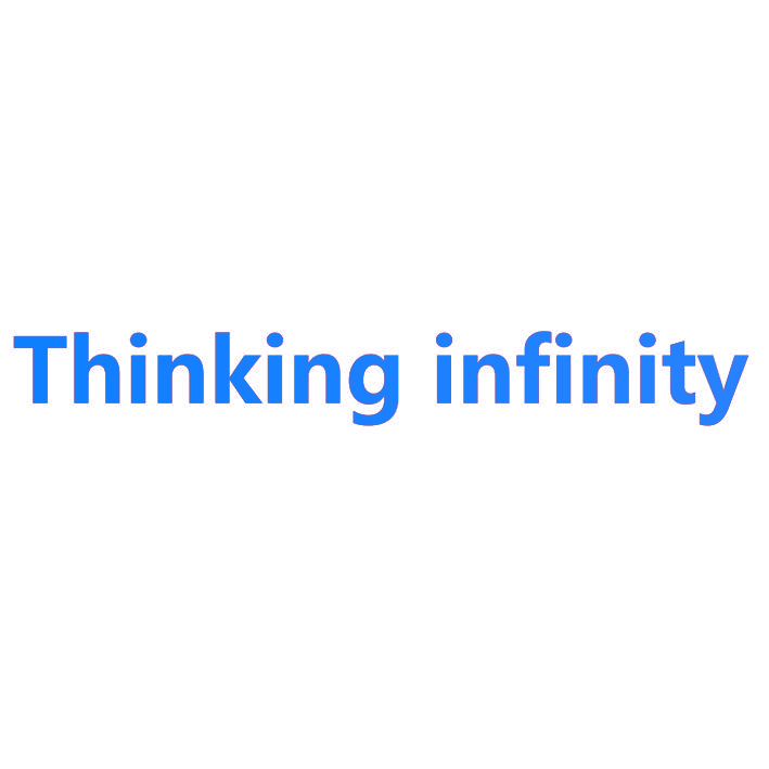 THINKING INFINITY