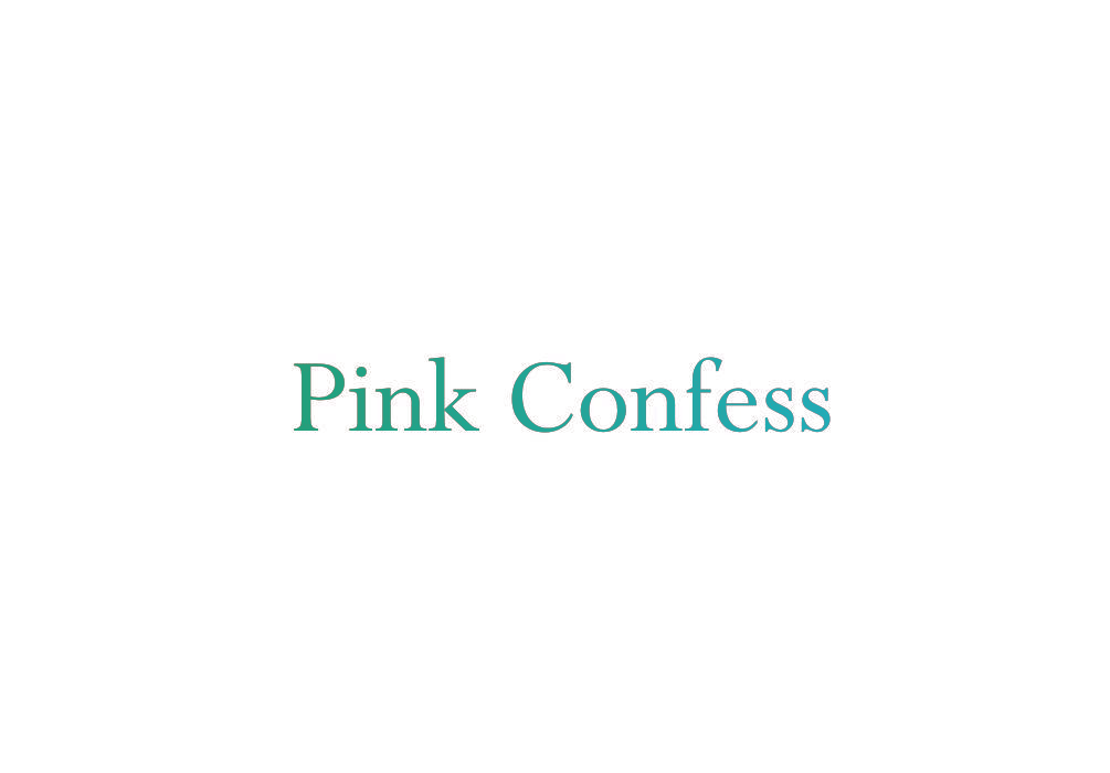 PINK CONFESS