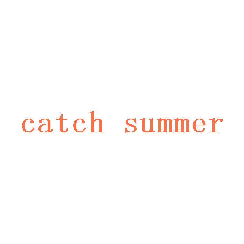 CATCH SUMMER