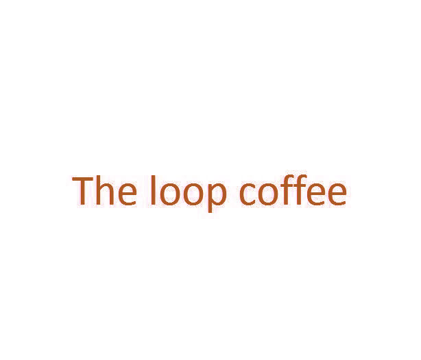 The loop coffee