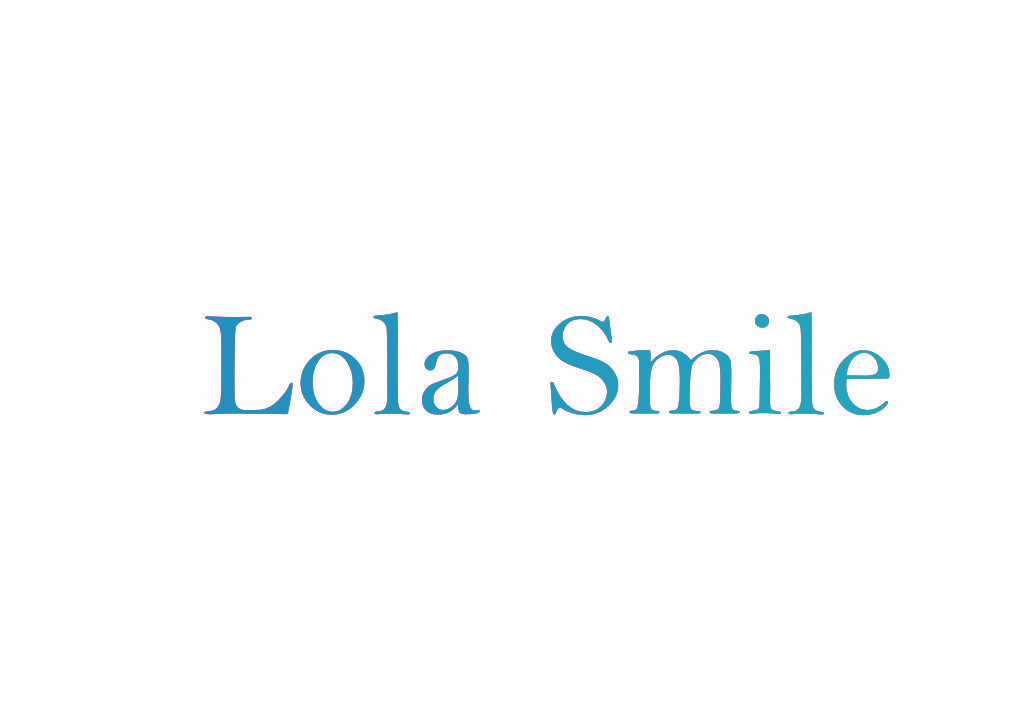 LOLA SMILE
