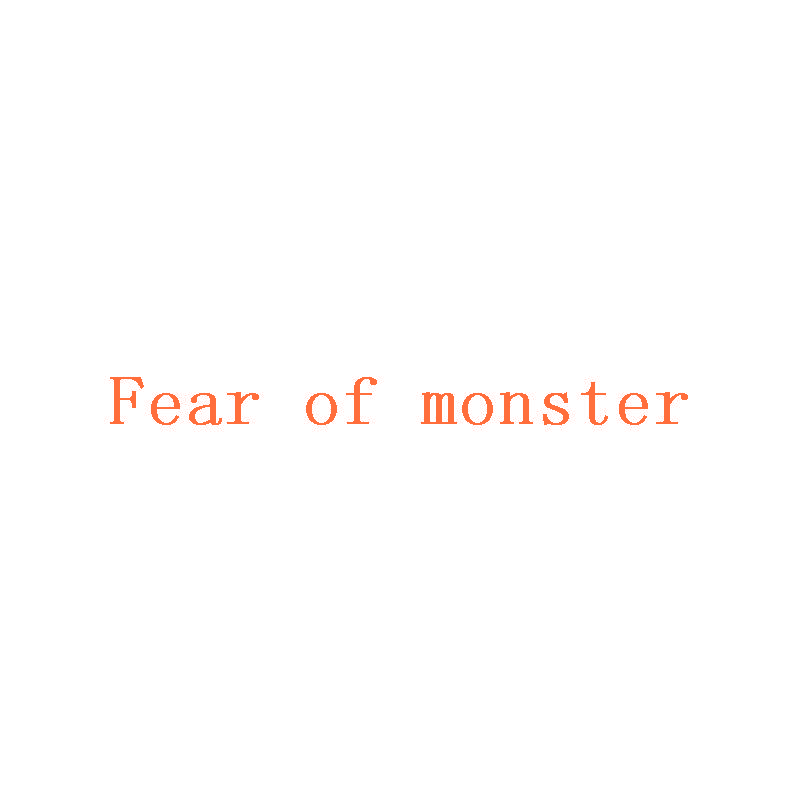 FEAR OF MONSTER