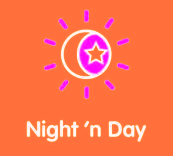 NIGHT'N DAY