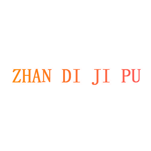 ZHAN DI JI PU