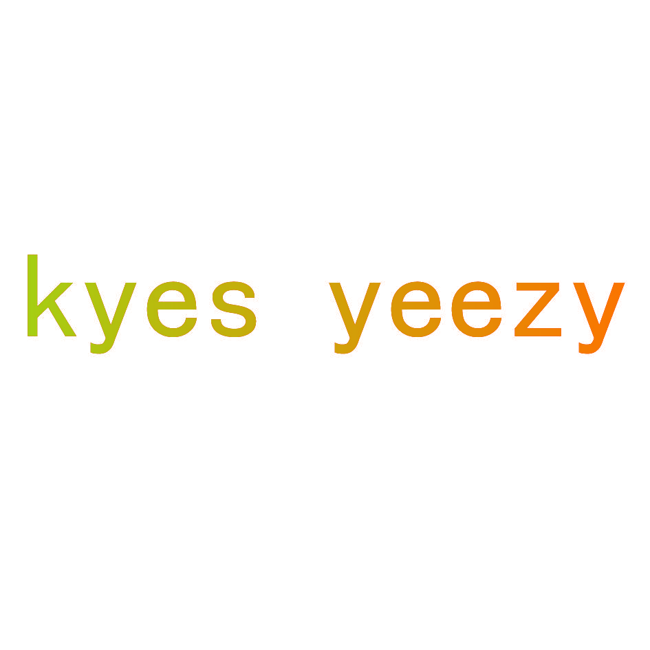 KYES YEEZY
