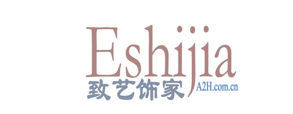 致艺饰家 ESHIJIA A2H.COM.CN