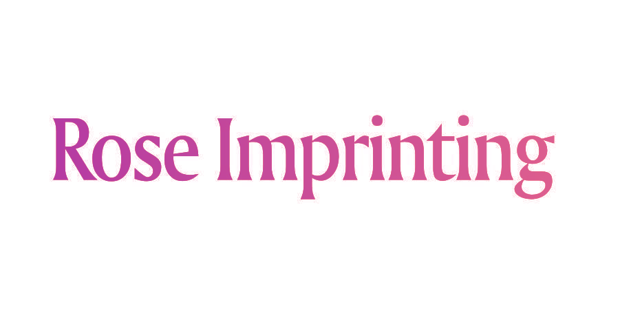 ROSE IMPRINTING