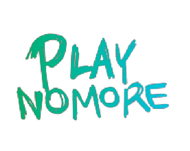 PLAY NOMORE