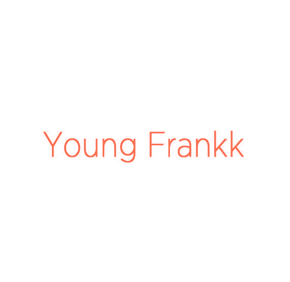 YOUNG FRANKK