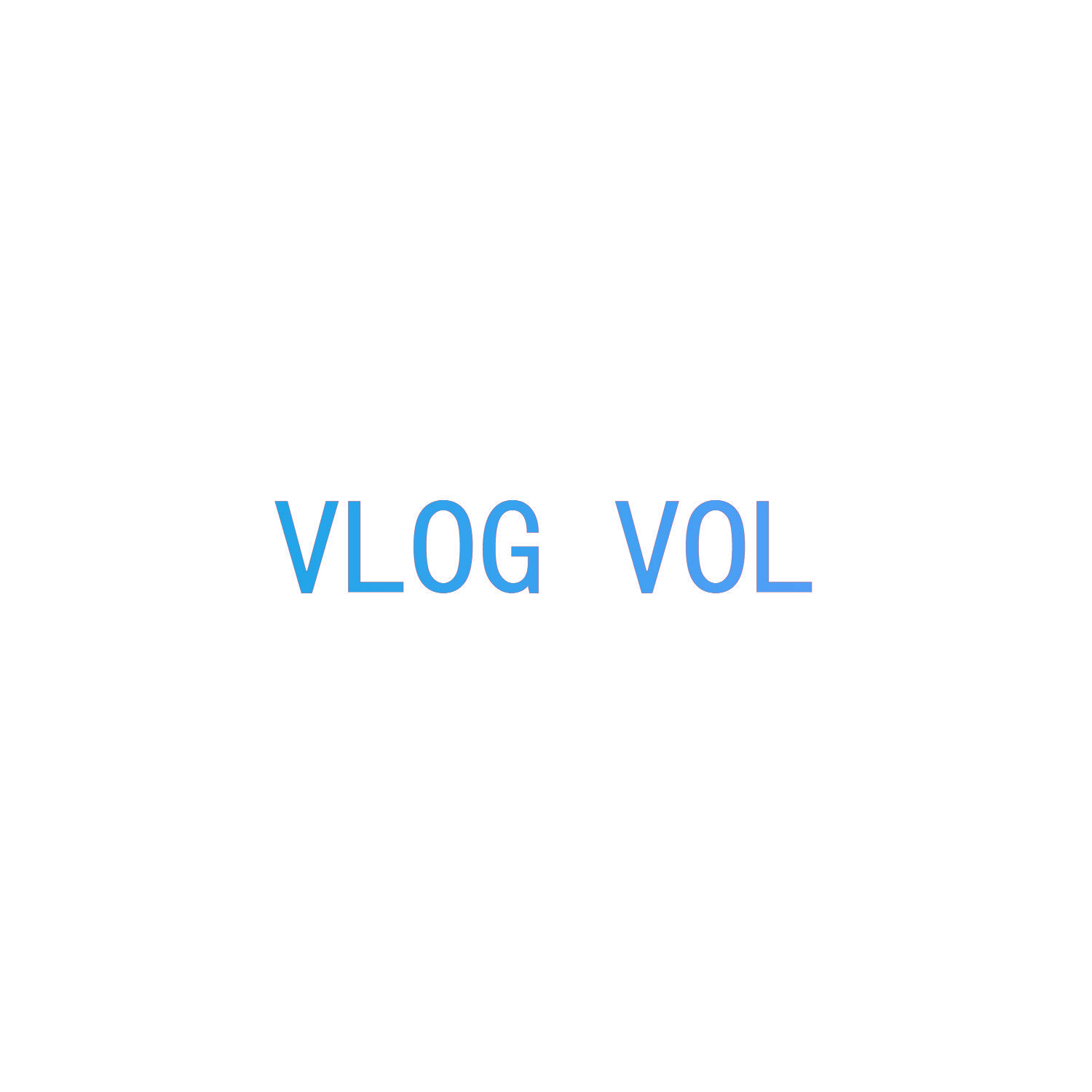 VLOG VOL