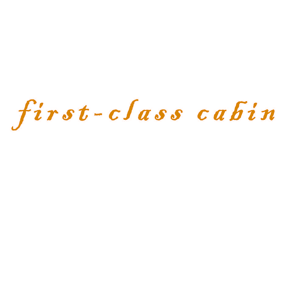 FIRST-CLASS CABIN