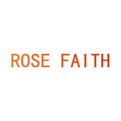 ROSE FAITH