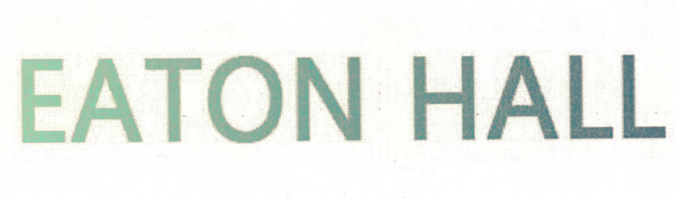 EATON HALL
