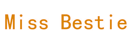 MISS BESTIE