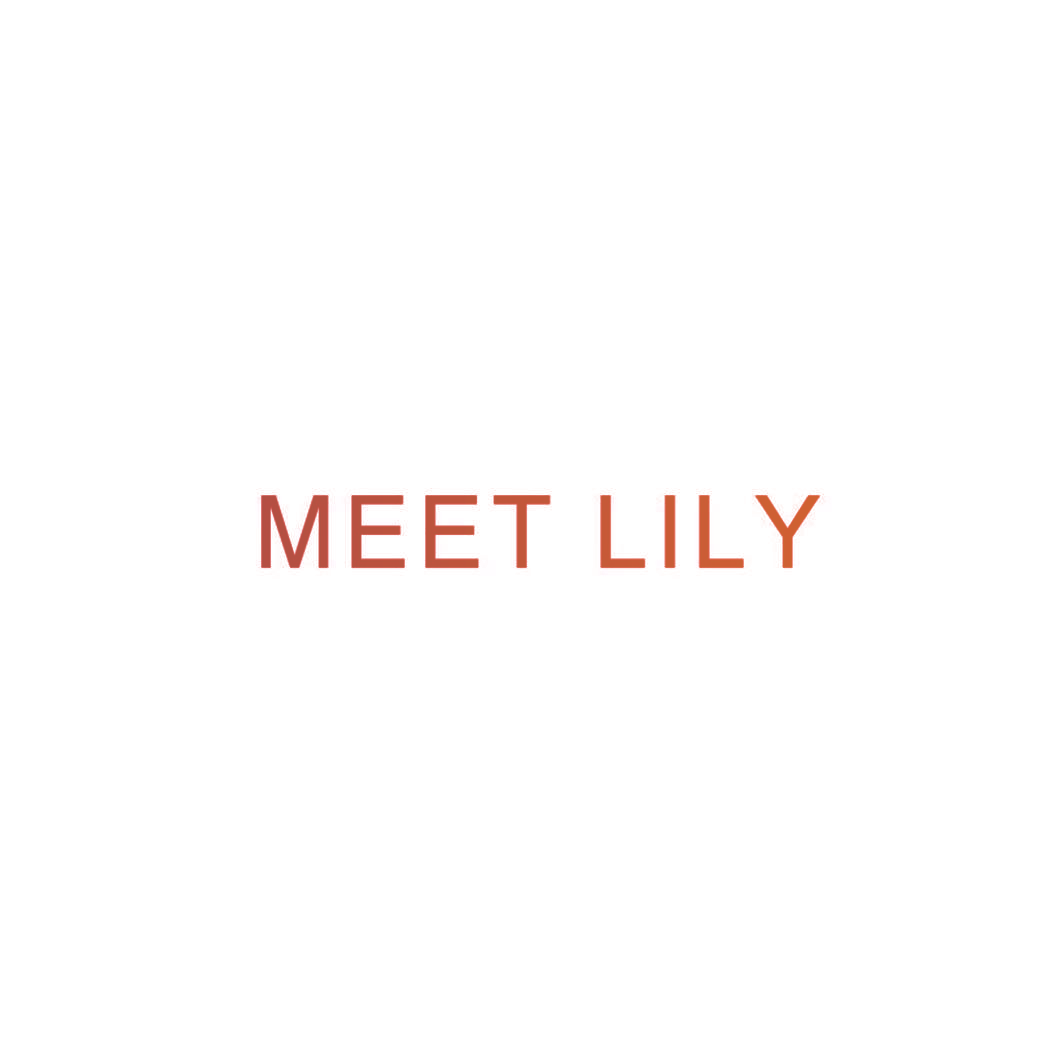 MEET LILY