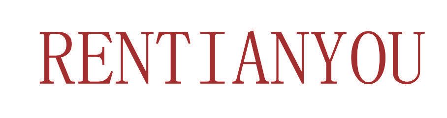 RENTIANYOU