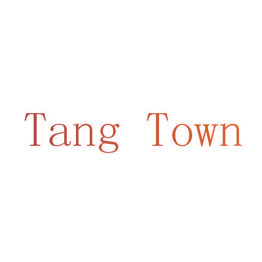 TANG TOWN
