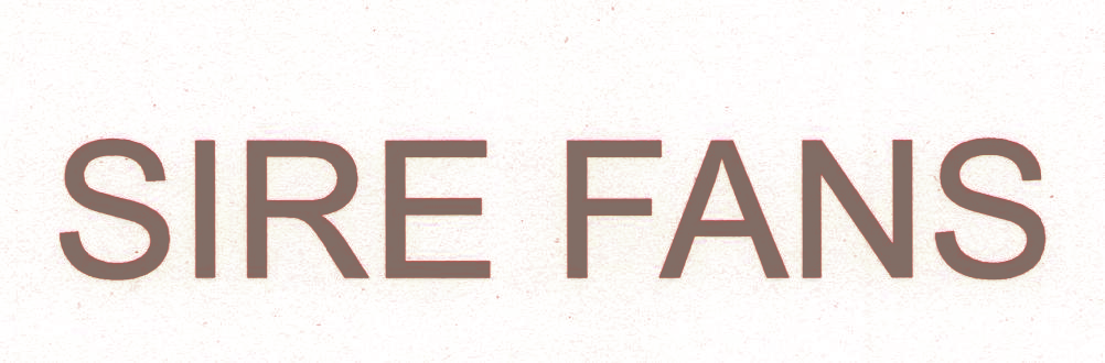 SIRE FANS