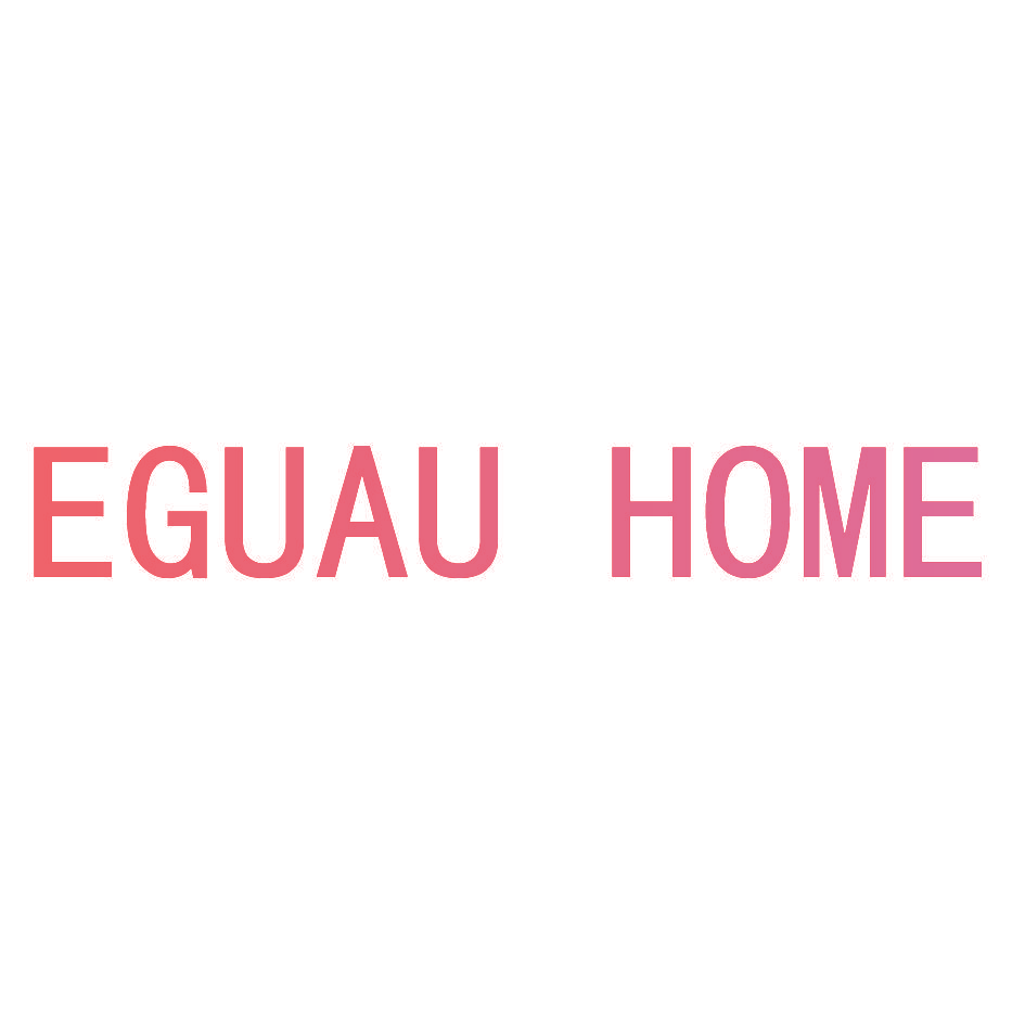 EGUAU HOME
