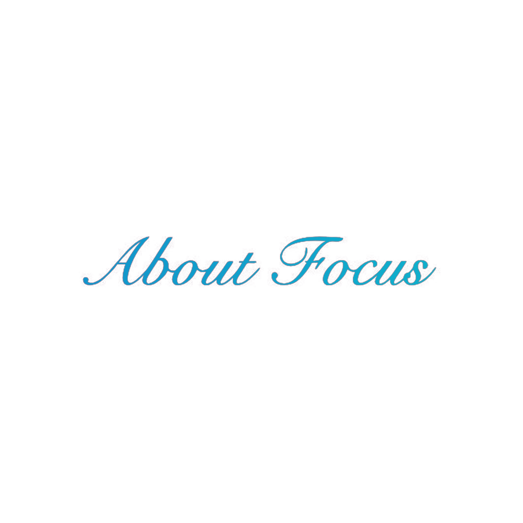 ABOUT FOCUS
