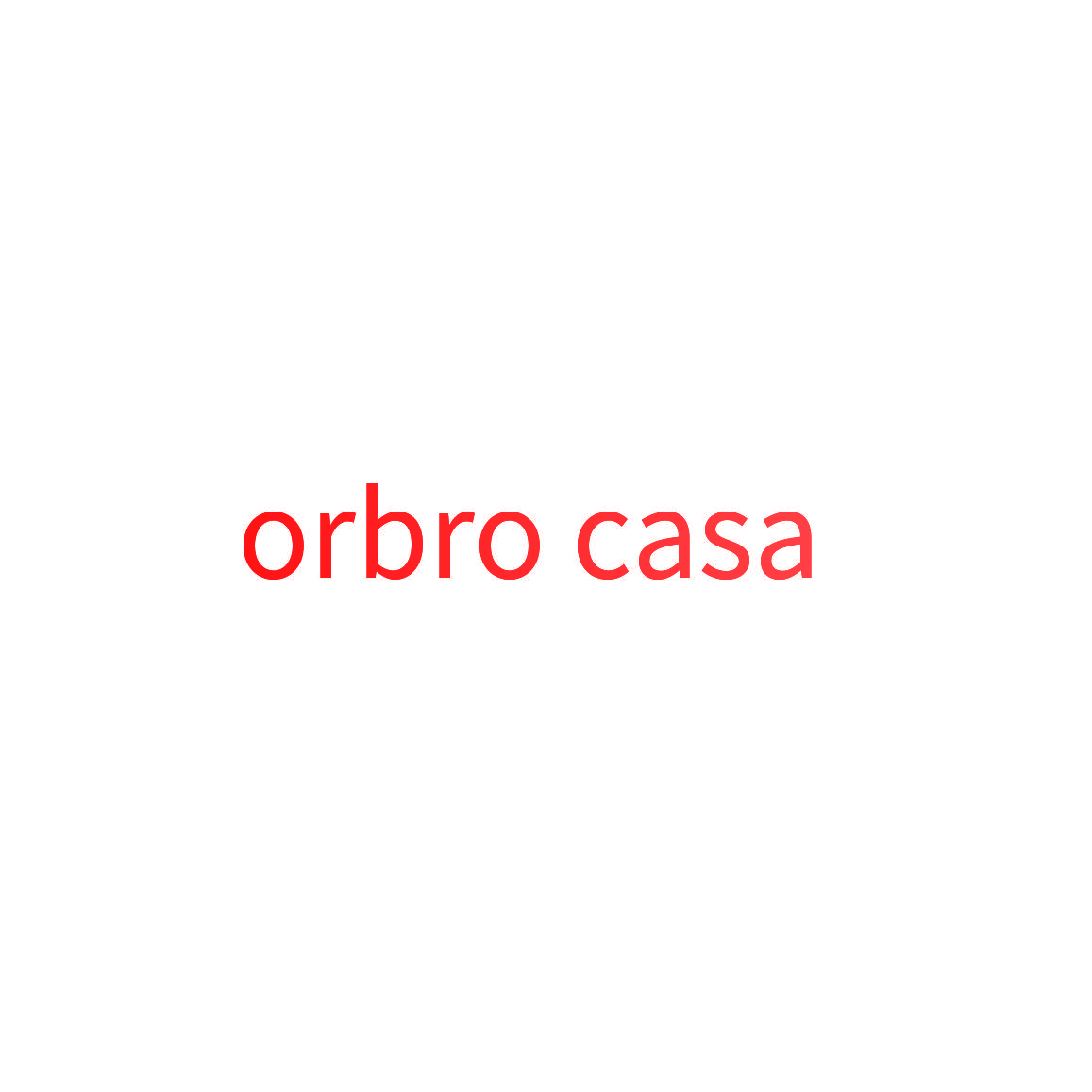 ORBRO CASA