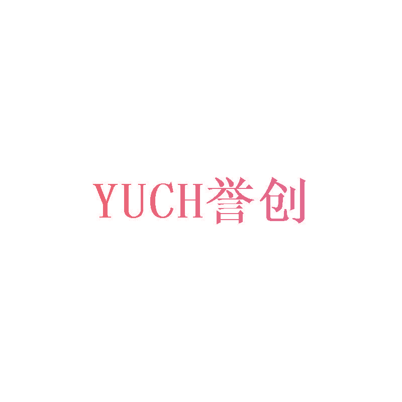 誉创 YUCH