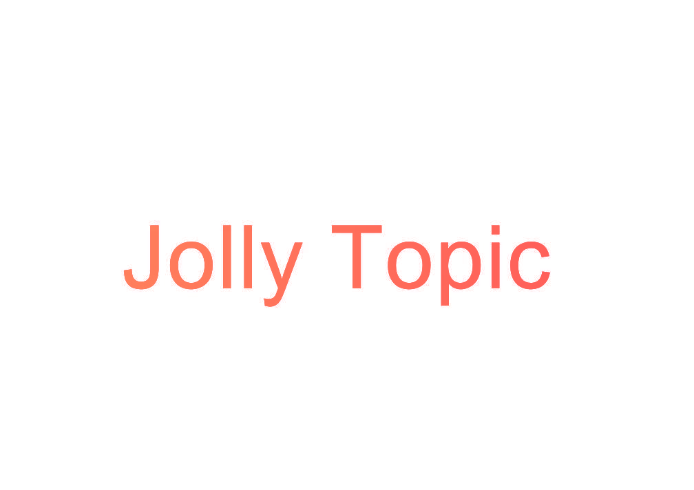 JOLLY TOPIC