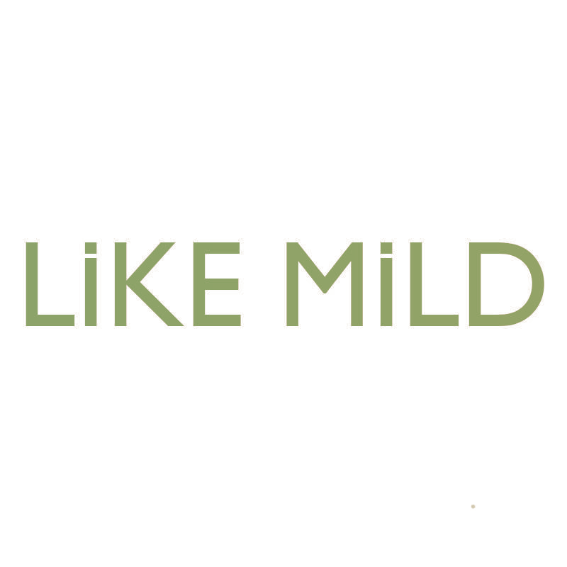 LIKE MILD