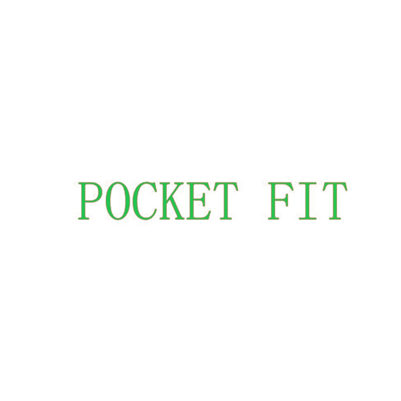 POCKET FIT