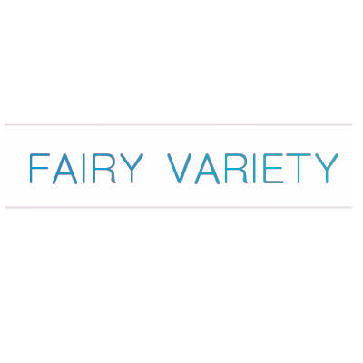 FAIRY VARIETY