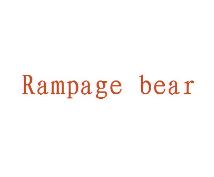 RAMPAGE BEAR