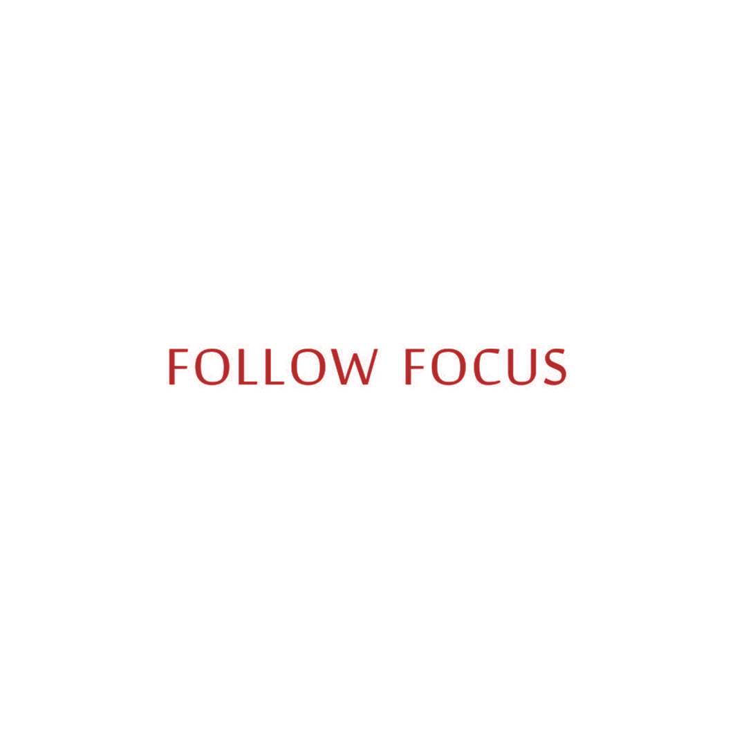 FOLLOW FOCUS