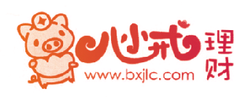 八小戒理财 WWW. BXJLC.COM