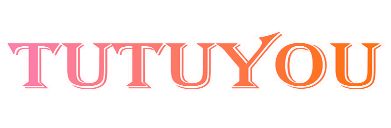 TUTUYOU